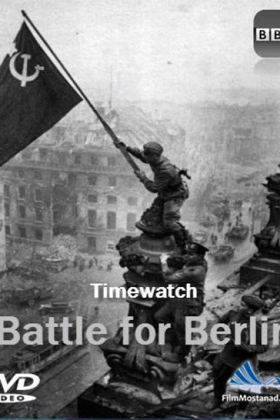 Cubierta de Timewatch: La batalla de Berlín