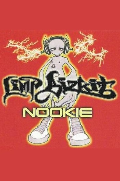 Cubierta de Limp Bizkit: Nookie (Vídeo musical)