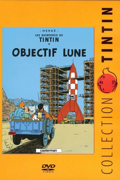 Caratula, cartel, poster o portada de Las aventuras de Tintín: Objetivo La Luna