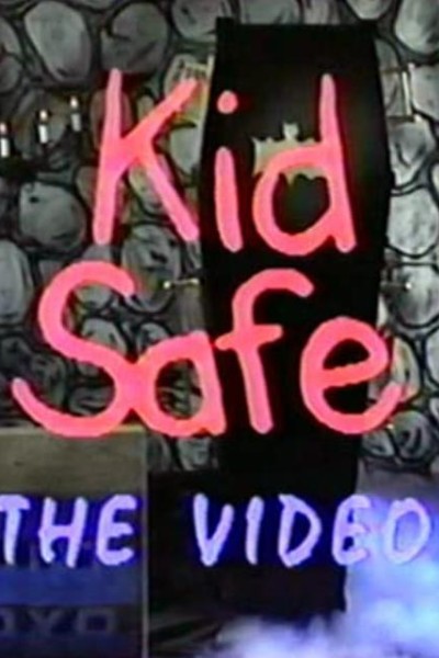 Caratula, cartel, poster o portada de Kid Safe: The Video