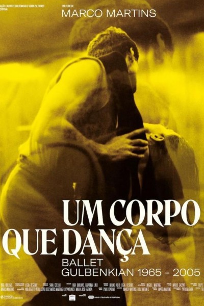 Cubierta de Um Corpo que Dança - Ballet Gulbenkian 1965-2005