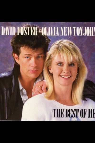 Cubierta de David Foster & Olivia Newton-John: The Best of Me (Vídeo musical)