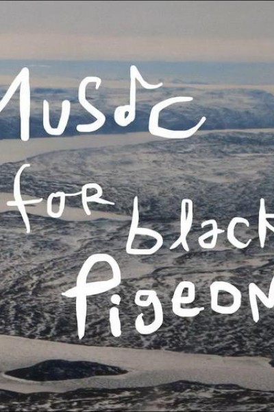Caratula, cartel, poster o portada de Music for Black Pigeons