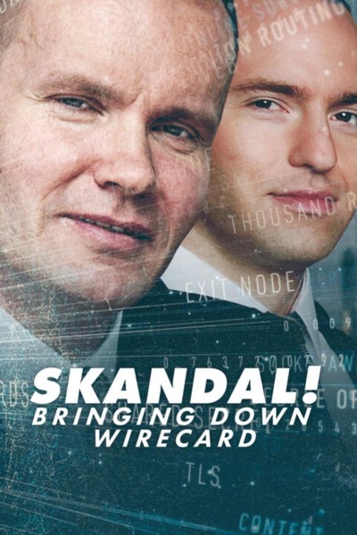 Caratula, cartel, poster o portada de Skandal! La caída de Wirecard