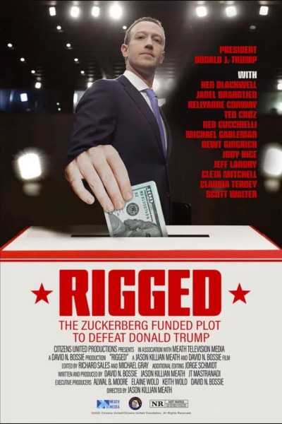 Caratula, cartel, poster o portada de Rigged: The Zuckerberg Funded Plot to Defeat Donald Trump