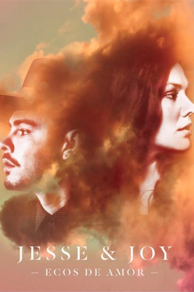 Cubierta de Jesse & Joy: Ecos de amor