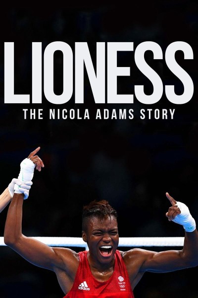 Caratula, cartel, poster o portada de Lioness: The Nicola Adams Story