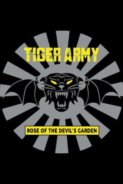 Caratula, cartel, poster o portada de Tiger Army: Rose Of The Devil\'s Garden (Vídeo musical)