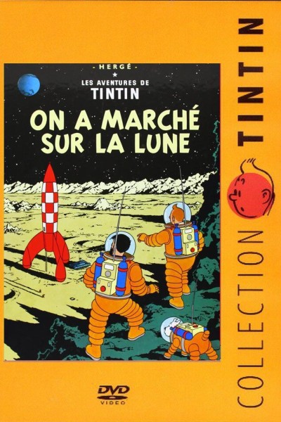 Caratula, cartel, poster o portada de Las aventuras de Tintín: Aterrizaje en la Luna