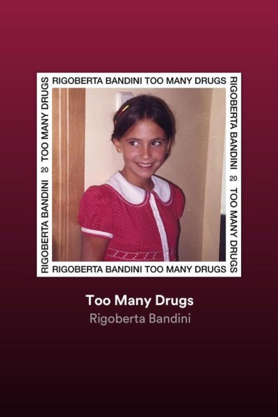 Cubierta de Rigoberta Bandini: Too Many Drugs