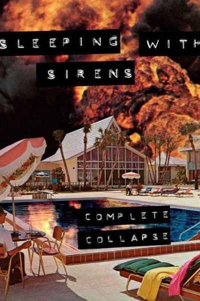 Cubierta de Sleeping With Sirens: Complete Collapse (Vídeo musical)