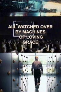 Caratula, cartel, poster o portada de All Watched Over by Machines of Loving Grace