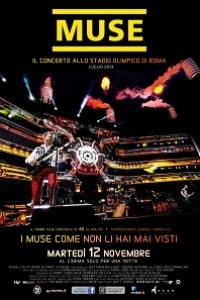 Caratula, cartel, poster o portada de Muse: Live at Rome Olympic Stadium