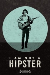 Caratula, cartel, poster o portada de I Am Not a Hipster