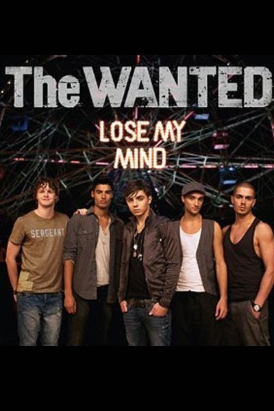 Cubierta de The Wanted: Lose My Mind (Vídeo musical)