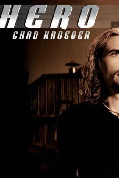 Cubierta de Chad Kroeger Feat. Josey Scott: Hero (Vídeo musical)