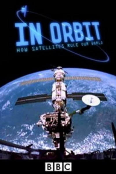 Cubierta de In Orbit: How Satellites Rule Our World