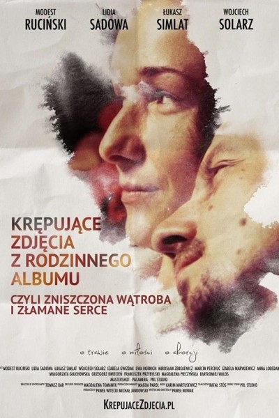 Caratula, cartel, poster o portada de Krepujace zdjecia z rodzinnego albumu, czyli zniszczona watroba i zlamane serce