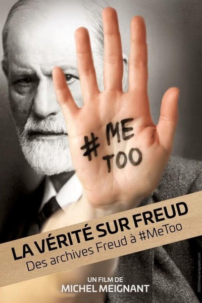 Cubierta de La vérité sur Freud - Des archives Freud à #metoo