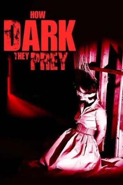 Caratula, cartel, poster o portada de How Dark They Prey