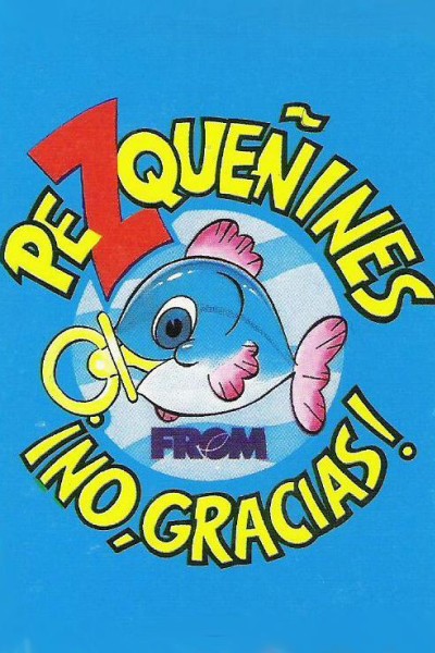 Cubierta de Pezqueñines, ¡No, gracias!