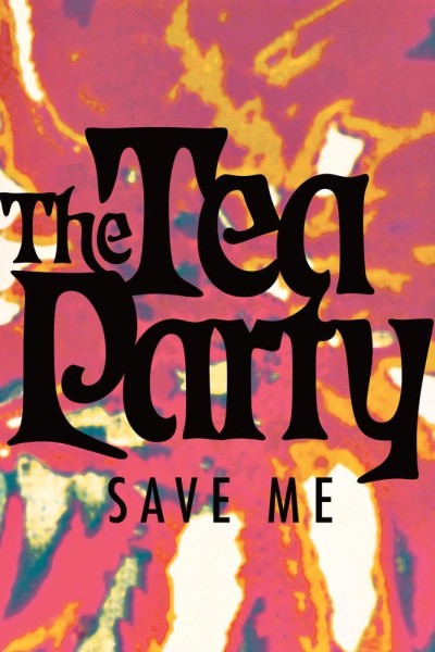 Cubierta de The Tea Party: Save Me (Vídeo musical)