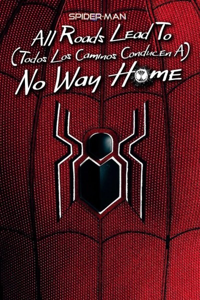 Caratula, cartel, poster o portada de Spider-Man: Todos los caminos conducen a No Way Home
