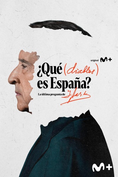 Caratula, cartel, poster o portada de ¿Qué (diablos) es España?