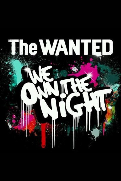 Cubierta de The Wanted: We Own the Night (Vídeo musical)