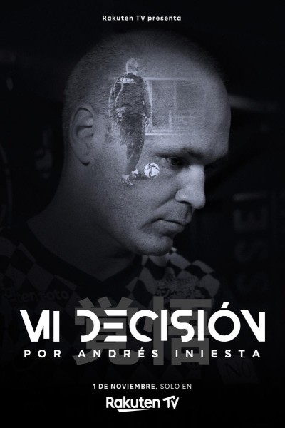 Caratula, cartel, poster o portada de Mi decisión, por Andrés Iniesta
