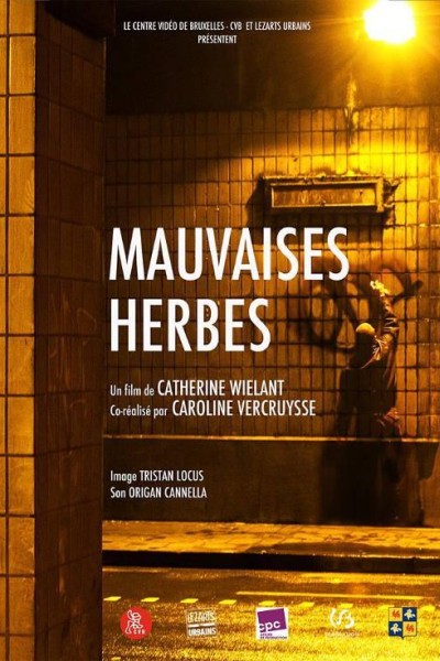 Caratula, cartel, poster o portada de Mauvaises Herbes