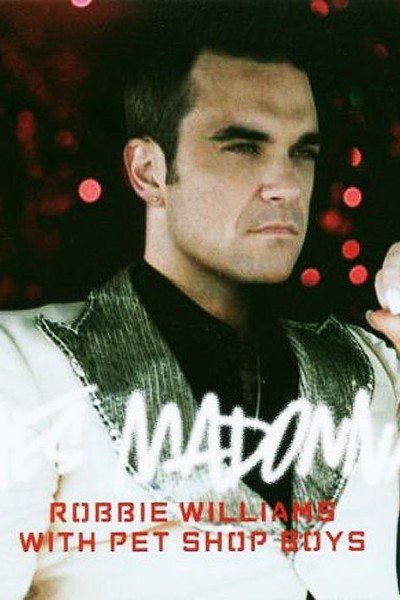 Cubierta de Robbie Williams feat. Pet Shop Boys: She\'s Madonna (Vídeo musical)