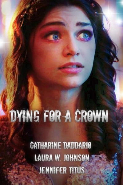 Caratula, cartel, poster o portada de Dying for a Crown