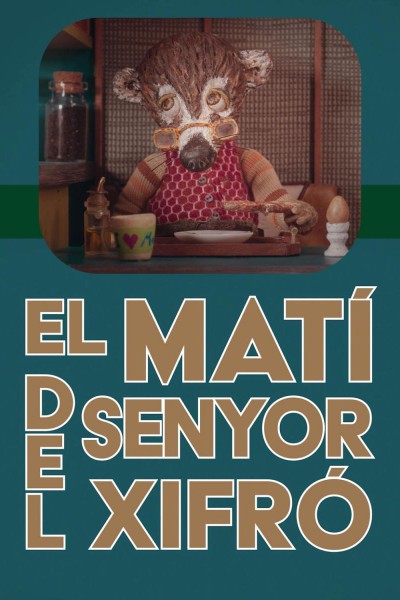 Caratula, cartel, poster o portada de El matí del senyor Xifró