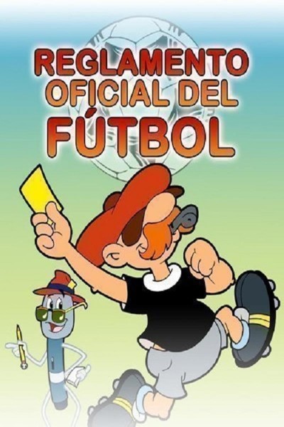 Caratula, cartel, poster o portada de Reglamento oficial del fútbol