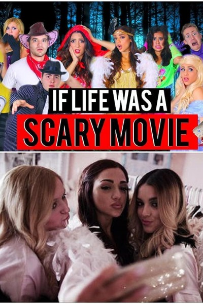 Cubierta de If Life Was a Scary Movie