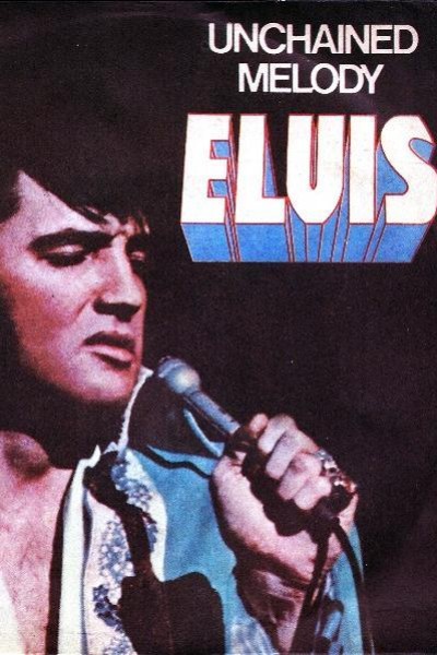 Cubierta de Elvis Presley: Unchained Melody (Vídeo musical)