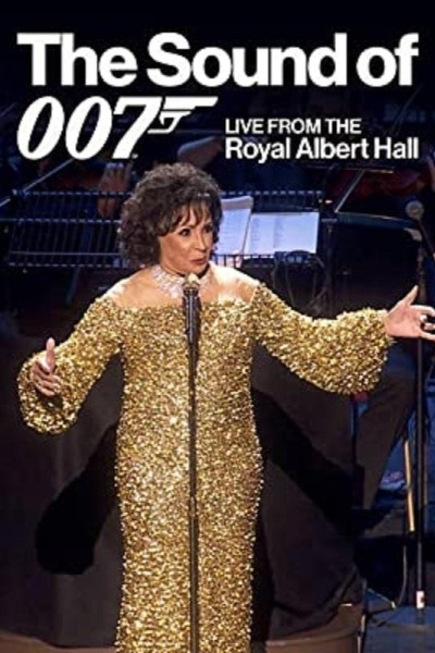 Caratula, cartel, poster o portada de The Sound of 007: Live from the Royal Albert Hall