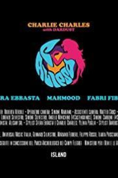 Caratula, cartel, poster o portada de Charlie Charles with Dardust Feat. Sfera Ebbasta, Mahmood, Fabri Fibra: Calipso (Vídeo musical)