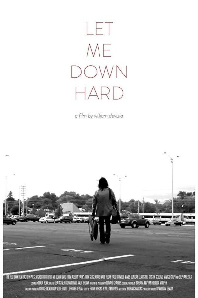 Caratula, cartel, poster o portada de Let Me Down Hard