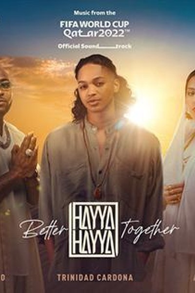Caratula, cartel, poster o portada de Trinidad Cardona & Davido & Aisha: Hayya Hayya (Better Together) (Vídeo musical)
