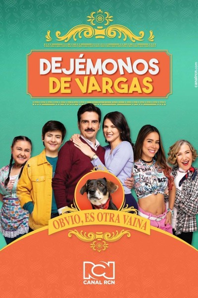 Caratula, cartel, poster o portada de Dejémonos de Vargas