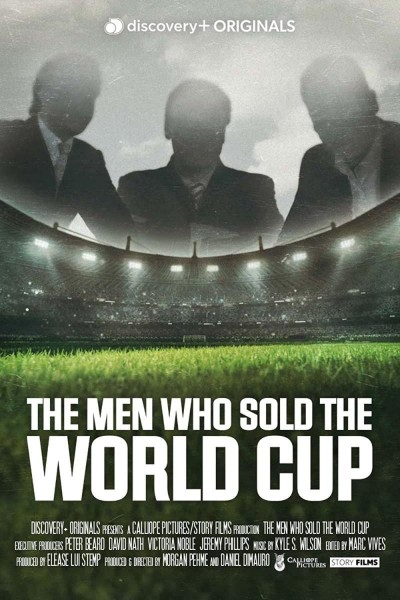 Caratula, cartel, poster o portada de Los hombres que vendieron la Copa del Mundo
