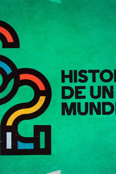 Caratula, cartel, poster o portada de 62: Historia de un mundial