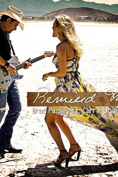 Cubierta de Brad Paisley feat. Carrie Underwood: Remind Me