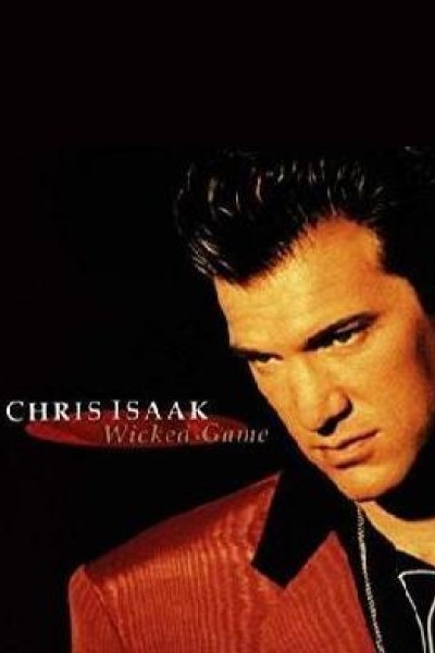 Cubierta de Chris Isaak: Wicked Game (Vídeo musical)