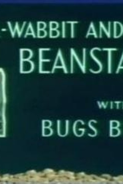 Caratula, cartel, poster o portada de Bugs Bunny: Jack-Wabbit and the Beanstalk