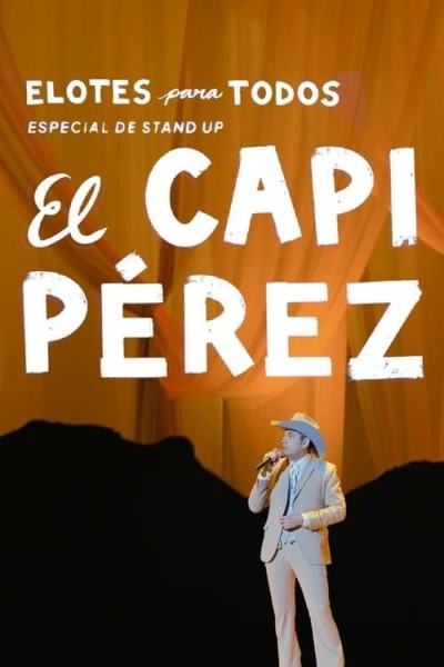 Caratula, cartel, poster o portada de Capi Pérez: Elotes para todos