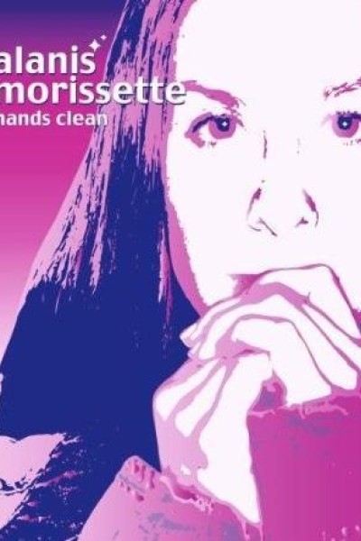 Cubierta de Alanis Morissette: Hands Clean (Vídeo musical)