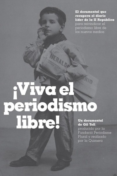 Cubierta de Heraldo de Madrid ¡Viva el periodismo libre!